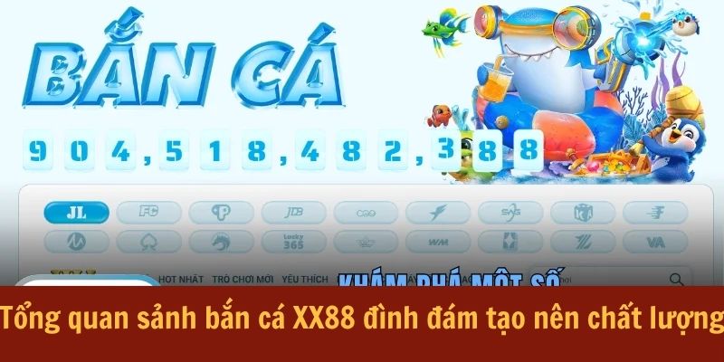 ban-ca-xx88-tong-quan